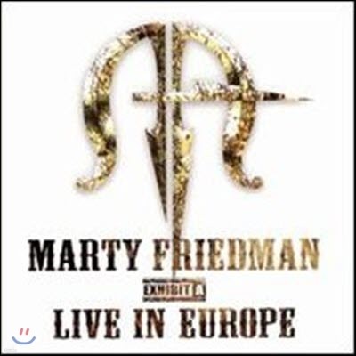 Marty Friedman / Live In Europe (/̰)