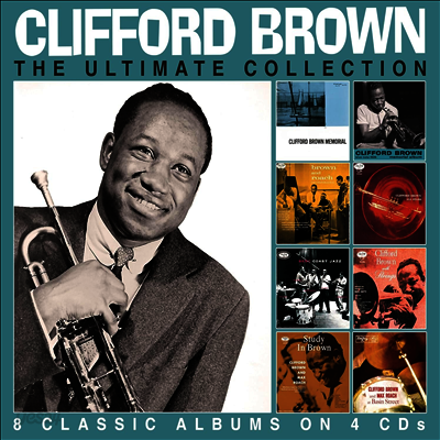 Clifford Brown - Ultimate Collection (Remastered)(8 On 4CD Box Set)