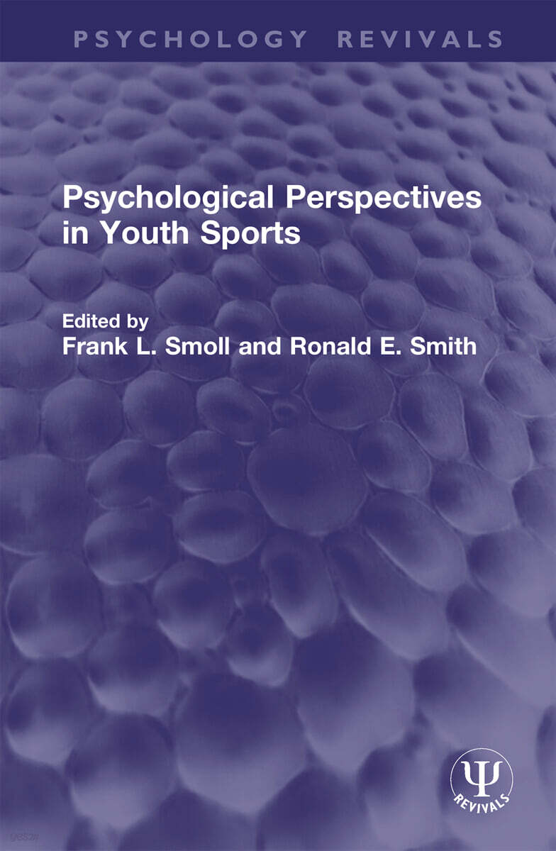 Psychological Perspectives in Youth Sports
