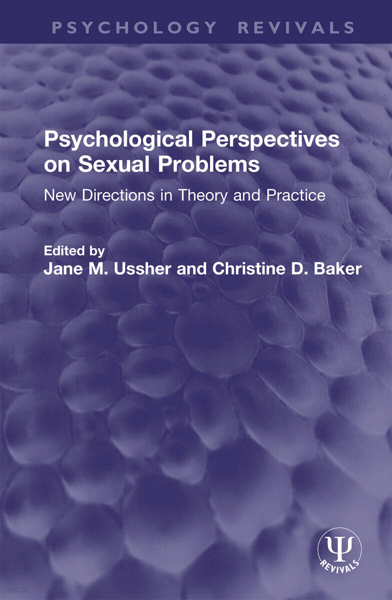 Psychological Perspectives on Sexual Problems