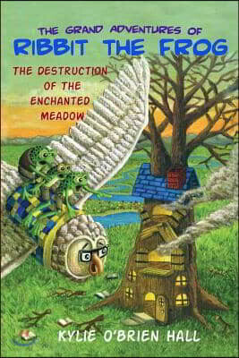 The Grand Adventures of Ribbit the Frog 2: The Destruction of the Enchanted Meadow