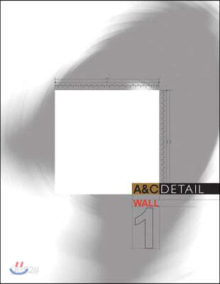 A&c Detail Wall 1