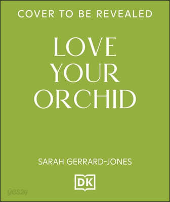 Love Your Orchid