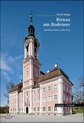 Birnau Am Bodensee: Basilika Unsere Liebe Frau