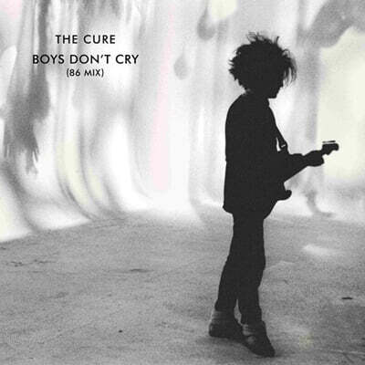 The Cure (큐어) - Boys Don't Cry (86 Mix)