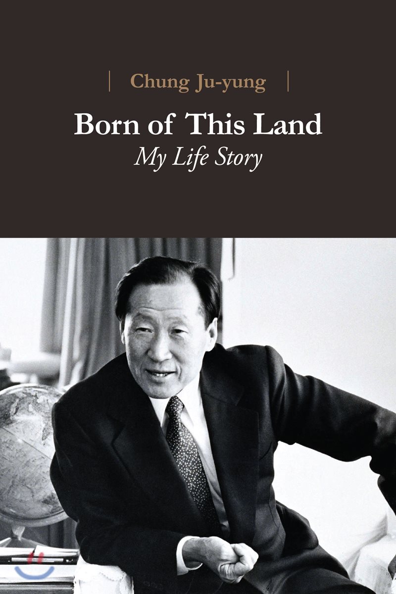 Born of This Land: My Life Story