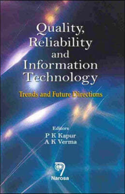 Quality, Reliability and Information Technology: Trends and Future Directions