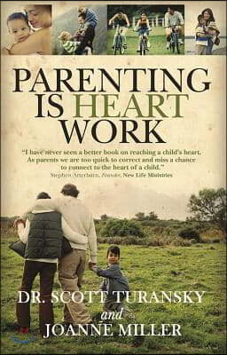 Parenting Is Heart Work