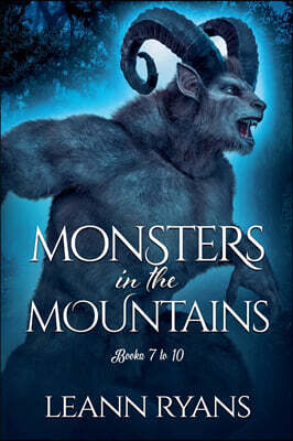 Leann Ryans Monsters in the Mountains Part 2