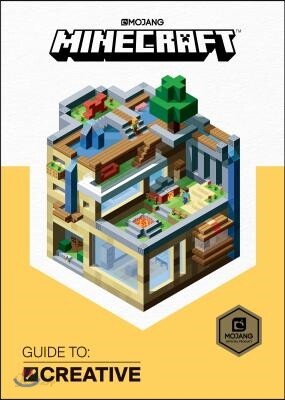 Minecraft: Guide to Creative (2017 Edition)