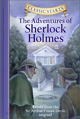 Classic Starts®: The Adventures of Sherlock Holmes