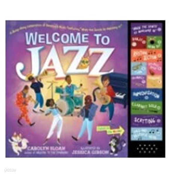Welcome to Jazz: A Swing-Along Celebration of America‘s Music, Featuring ˝when the Saints Go Marching In˝