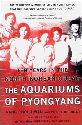 The Aquariums of Pyongyang: Ten Years in the North Korean Gulag