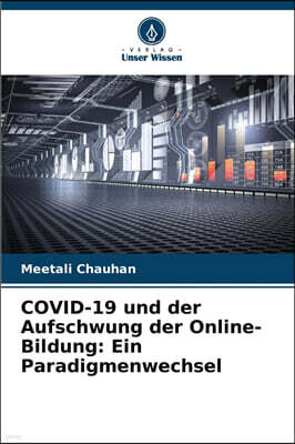 COVID-19 und der Aufschwung der Online-Bildung
