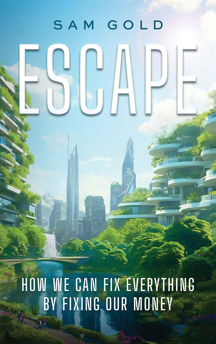 Escape