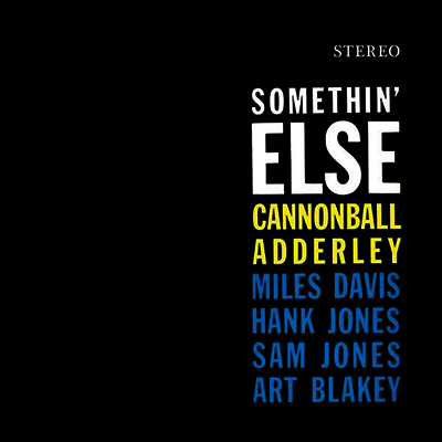 Cannonball Adderley — Somethin' Else 앨범 커버