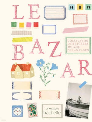 Le bazar 1000 stickers magnifiques
