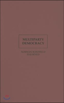 Multiparty Democracy: Elections and Legislative Politics