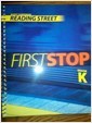 Reading Street Grade K First Stop : Teacher's Book