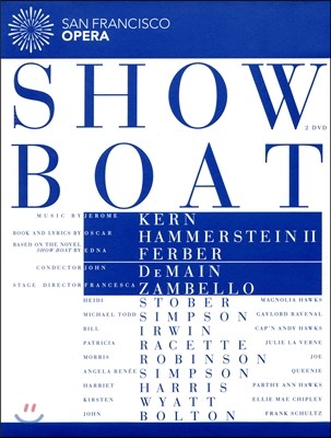 San Francisco Opera  :  Ʈ (Jerome Kern: Show Boat)