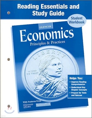 Economics: Principles and Practices, Reading Essentials and Study Guide, Workbook