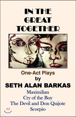 In the Great Together: One-Act Plays