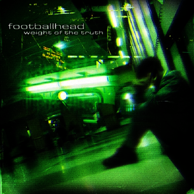 Footballhead — Weight Of The Truth 앨범 커버