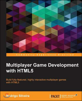 Multiplayer Game Development with HTML5