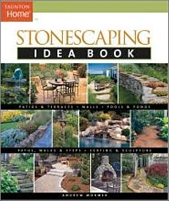 Stonescaping Idea Book