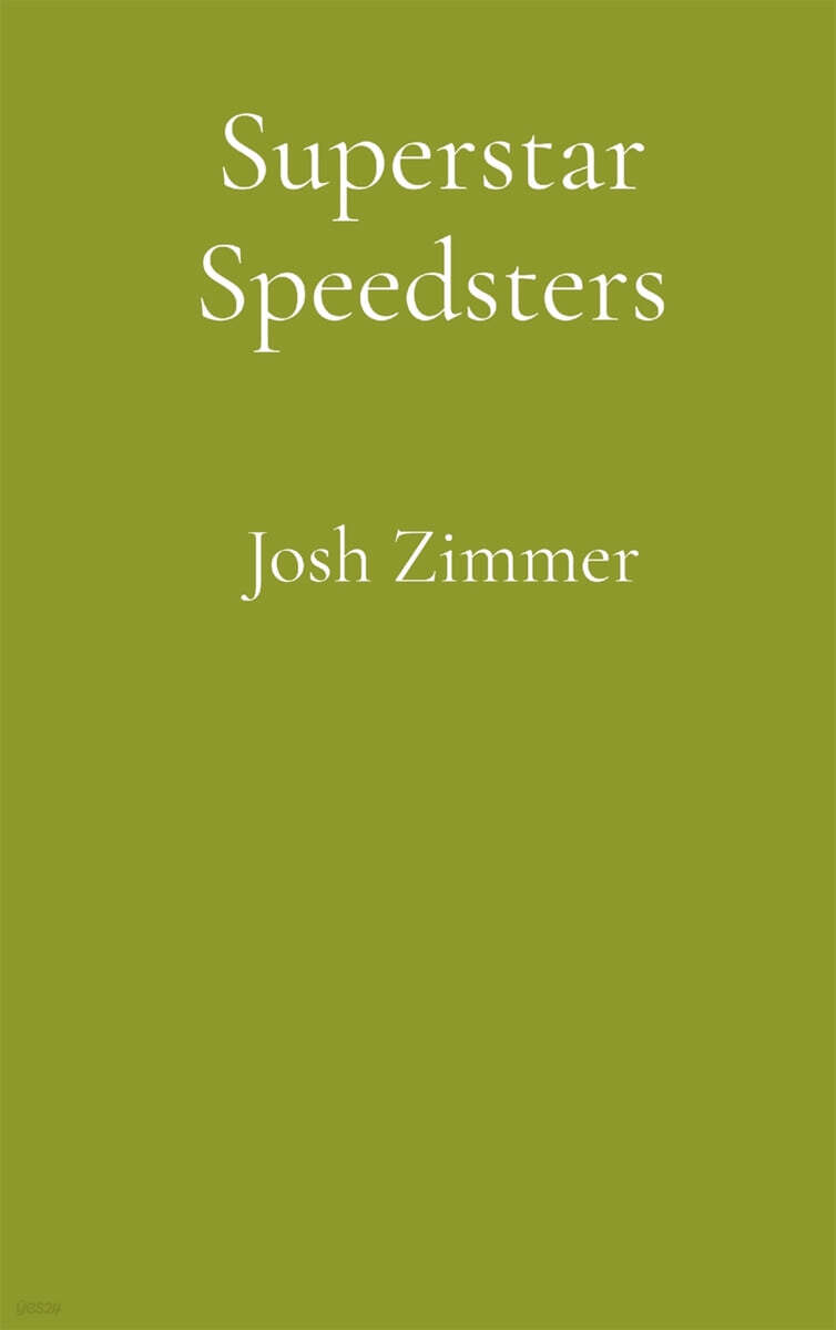 Superstar Speedsters