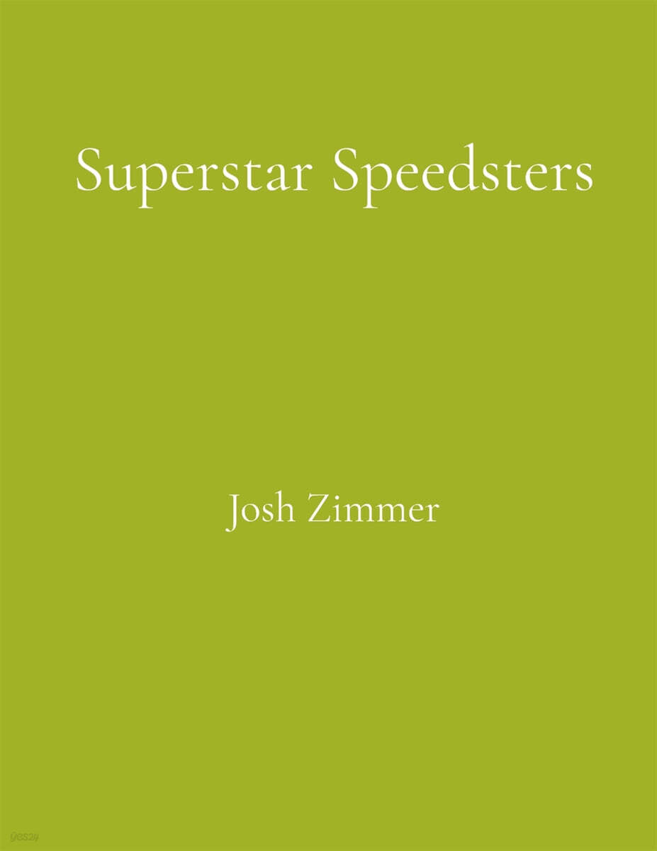 Superstar Speedsters