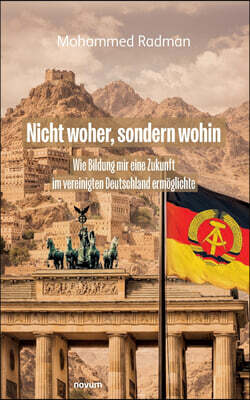 novum pro Nicht woher, sondern wohin