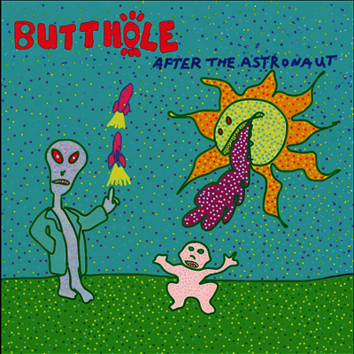 Butthole Surfers — After The Astronaut 앨범 커버