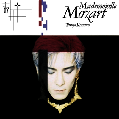 Komuro Tetsuya,코무로 테츠야 — Mademoiselle Mozart 앨범 커버