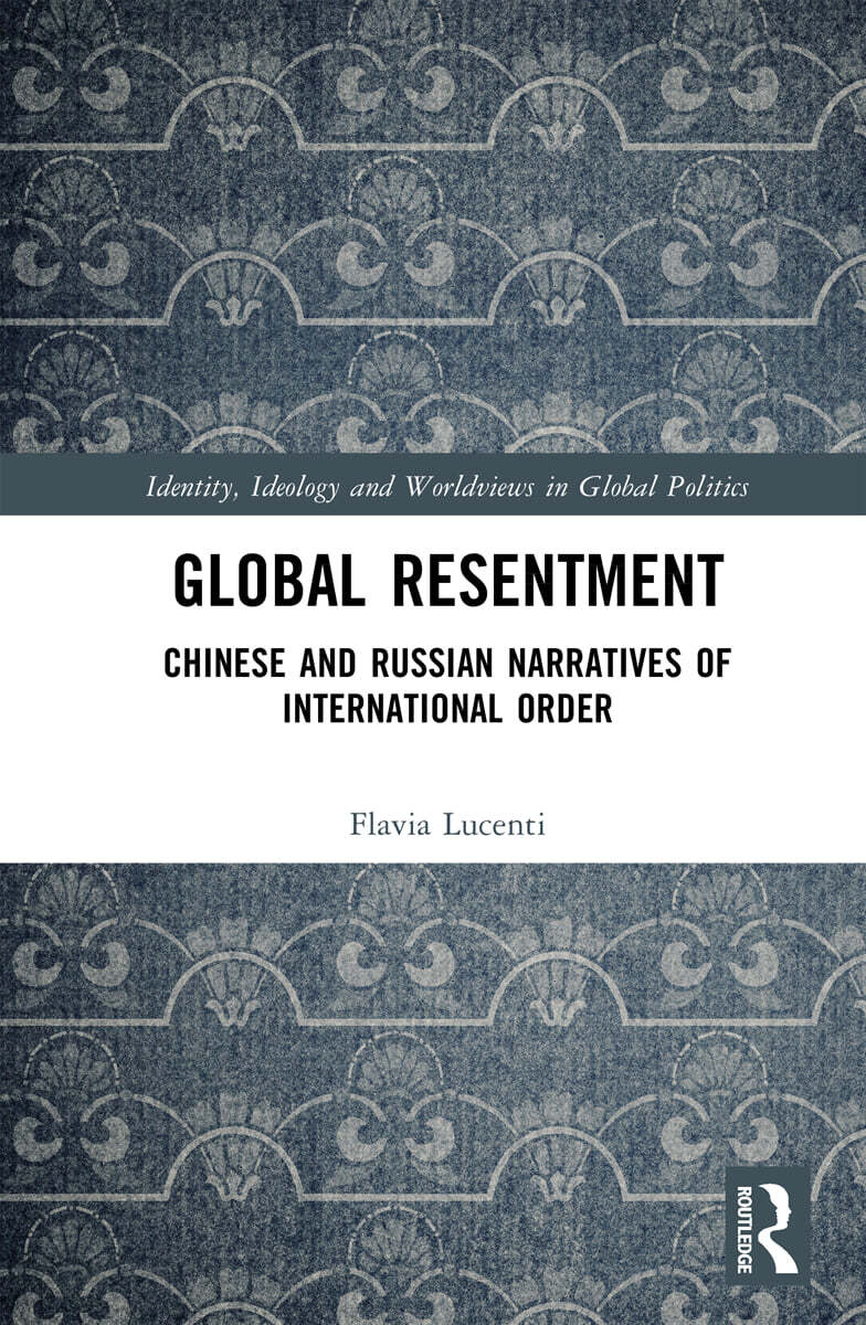 Global Resentment