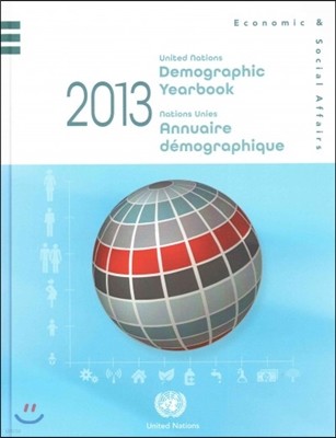 Demographic Yearbook 2013 / Annuaire demographique 2013