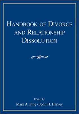 Handbook of Divorce and Relationship Dissolution