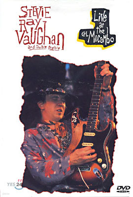Stevie Ray Vaughan & Double Trouble - Live at The el Mocambo