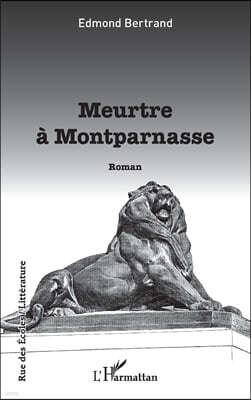 Editions L'Harmattan Meurtre a Montparnasse