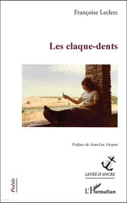 Editions L'Harmattan Les claque-dents