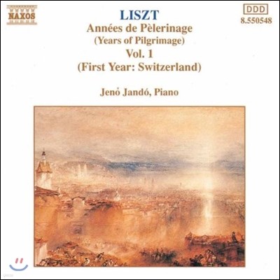 Jeno Jando 리스트: 순례의 해 첫해 - 스위스 (Liszt: Annees de Pelerinage Vol.1 First Year - Switzerland)