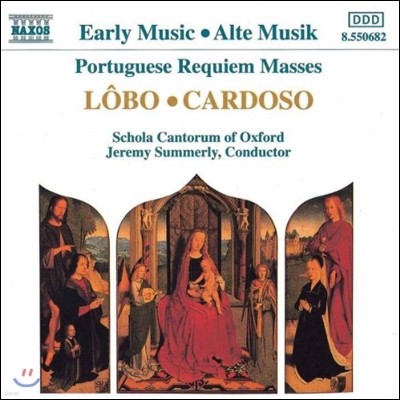 Jeremy Summerly   ̻ - κ / ī (Early Music - Lobo / Cardoso: Portuguese Requiem Masses)