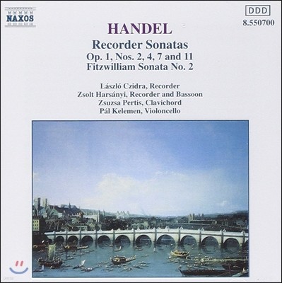 Laszlo Czidra 헨델: 리코더 소나타, 피츠윌리엄 소나타 2번 (Handel: Recorder Sonatas Op.1 Nos.2, 4, 7, 11, Fitzwilliam Sonata)