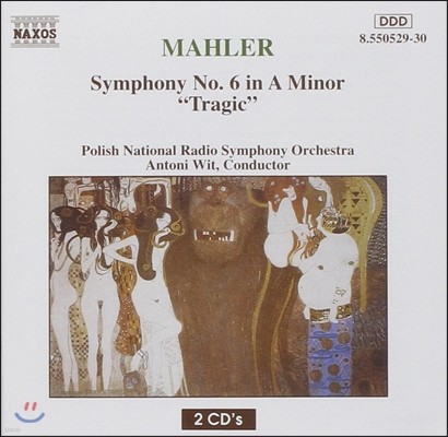 Antoni Wit :  6 '' (Mahler: Symphony No.6 'Tragic')