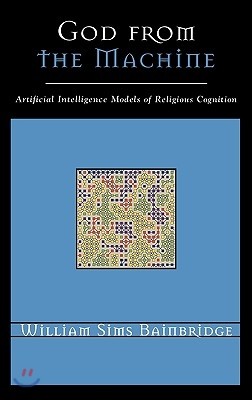 God from the Machine: Artificial Intelligence Models of Religious Cognition