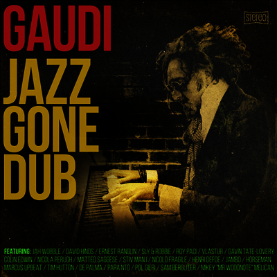 Gaudi — Jazz Gone Dub 앨범 커버