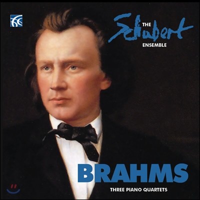 Schubert Ensemble 브람스: 피아노 사중주 1-3번 (Brahms: Three Piano Quartets)