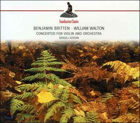 Sergej Azizian 긮ư / ư: ̿ø ְ (Britten / Walton: Violin Concertos)