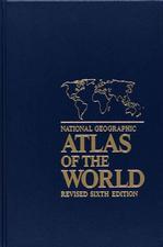 National Geographic Atlas of the World (Sixth Edition)