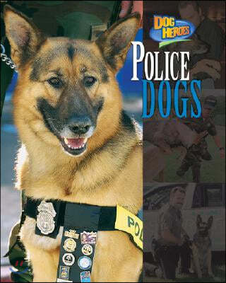 Police Dogs